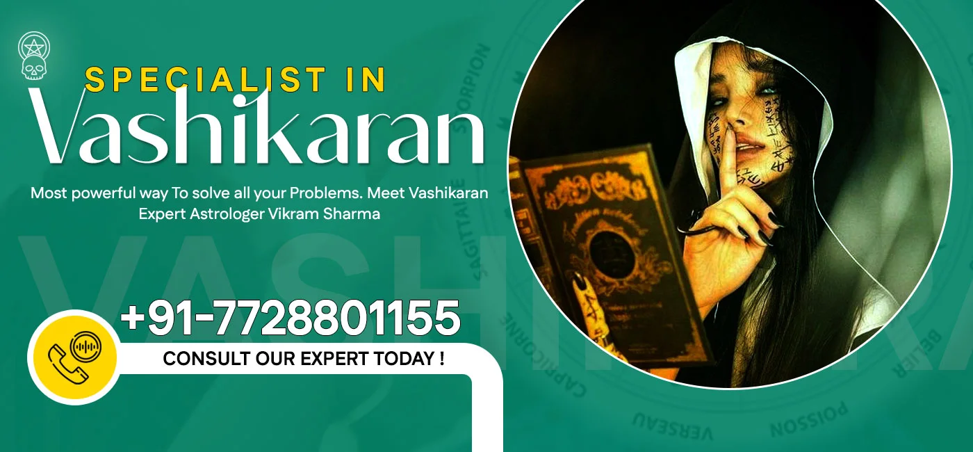 Vashikaran Specialist